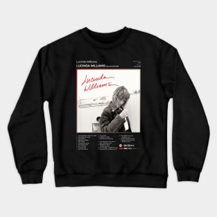 Lucinda Williams - Lucinda Williams Tracklist Album Crewneck Sweatshirt